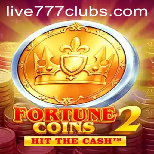 Exploring the Thrills of FortuneCoins2: Live 777