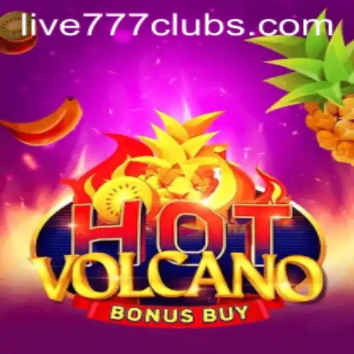 Exploring the Thrills of HotVolcanoBonusBuy: Your Ultimate Guide to Live 777