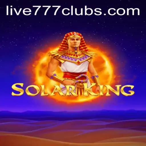 Discover the Thrilling World of SolarKing and Live 777