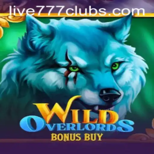 WildOverlordsBonusBuy: The Ultimate Gaming Adventure with Live 777