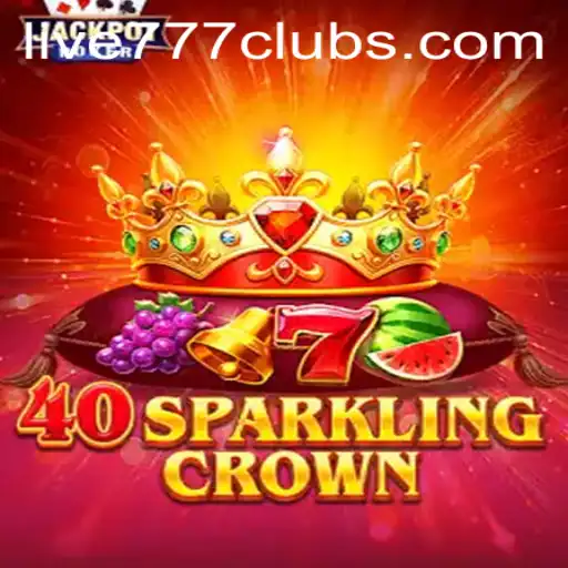 Exploring the Thrills of 40SparklingCrown and Live 777: A Captivating Gaming Experience