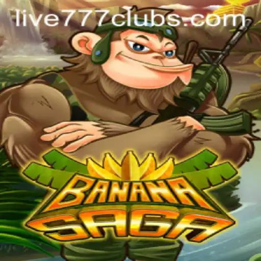 Exploring BananaSaga: The Thrilling New Game in the World of Live 777