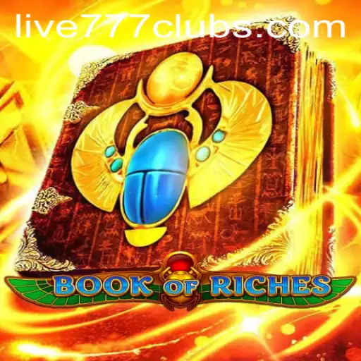 Exploring the World of BookofRiches and the Exciting Live 777 Experience