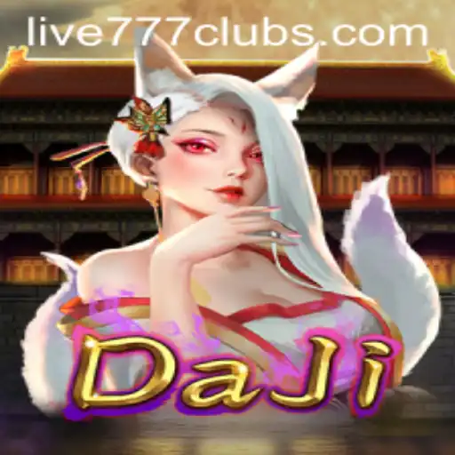 DaJi: An Immersive Journey into the World of Live 777