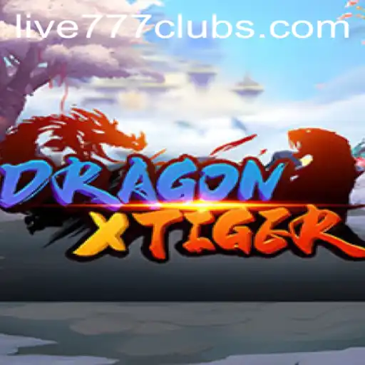 Explore the Thrills of DragonXTiger: Live 777 Edition
